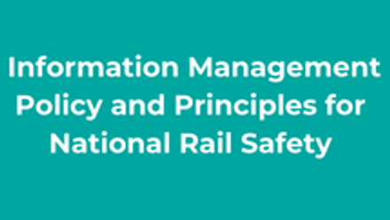 Information Management Policy and Principles for National Rail Safety thumbnail