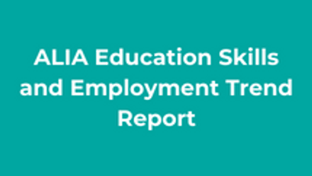 ALIA Education Skills and Employment Trend Report thumbnail