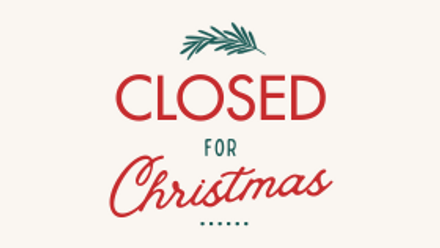 Christmas Closure #2 2023