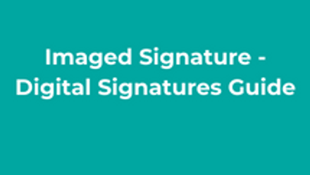 Imaged Signature - Digital Signatures Guide thumbnail
