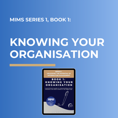 MIMS Series 1,Book 1:Knowing Your Organisation
