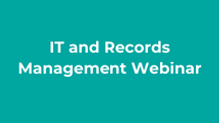 IT and Records Management Webinar thumbnail