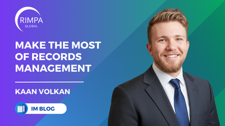 Blog  Kaan Make the most of Records Management.png