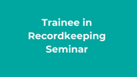 Trainee in Recordkeeping Seminar thumbnail
