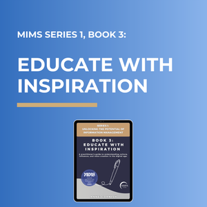 MIMS SERIES 1 eBOOK 3- EDUCATE WITH INSPIRATION.png