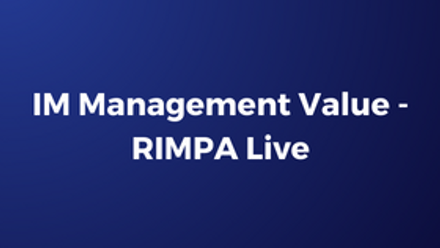 IM Management Value - RIMPA Live.png