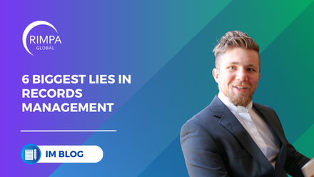 Blog _ Kaan _ 6 Biggest Lies in Records Management.png