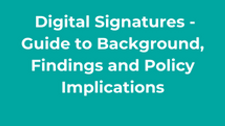 Digital Signatures - Guide to Background, Findings and Policy Implications thumbnail