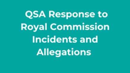 QSA Response to Royal Commission Incidents and Allegations thumbnail