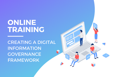 RIMPA Creating a Digital Information Governance Framework