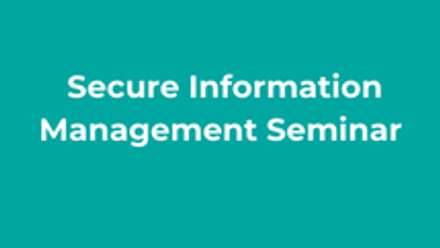secure information management seminar thumbnail