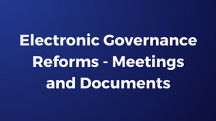 Electronic Governance Reforms - Meetings and Documents.png