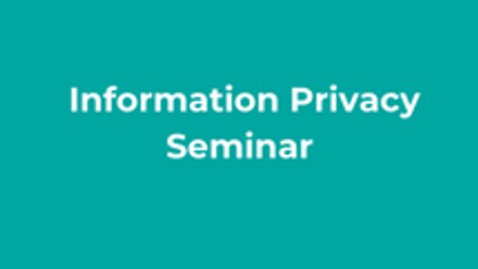information privacy seminar