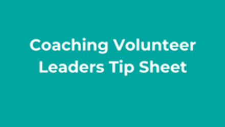 Coaching Volunteer Leaders Tip Sheet thumbnail
